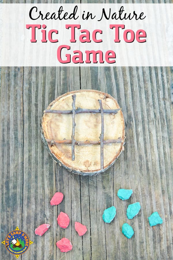 DIY Tic Tac Toe Game - Looking for a simple kids’ craft that will provide lasting entertainment? Create a tic tac toe game out of items found out at the campground. #game #camping #craft #outdoor