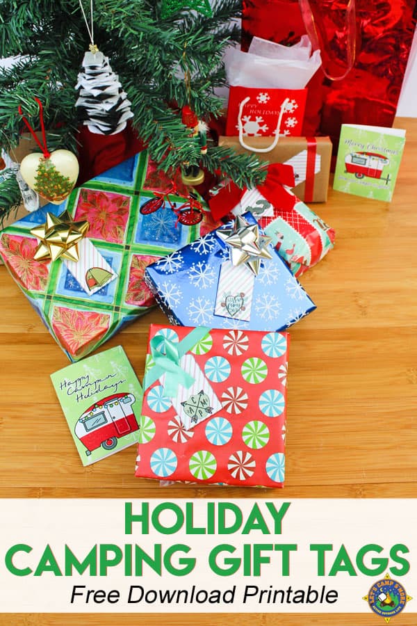Holiday Camping Gift Tags Free Printable - Do you love camping or know someone who does? Downloand and print these free Camping Gift Tags Printables to put on their present. They are great for Christmas. Plain tags for Birthdays are also included in this post. #gifts #camping #presents #Christmas #freeprintable
