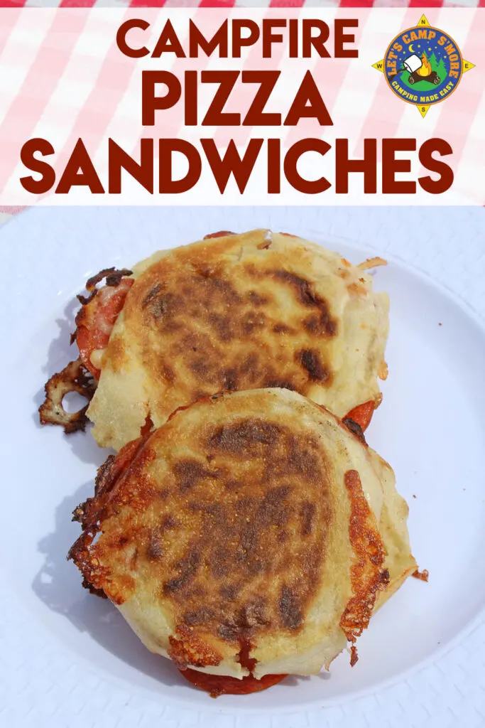 2 campfire pizza sandwiches on a white plate with text