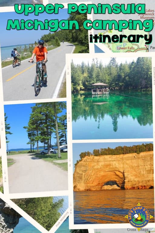 Camping in Upper Peninsula Michigan with Eastern & Western Itineraries