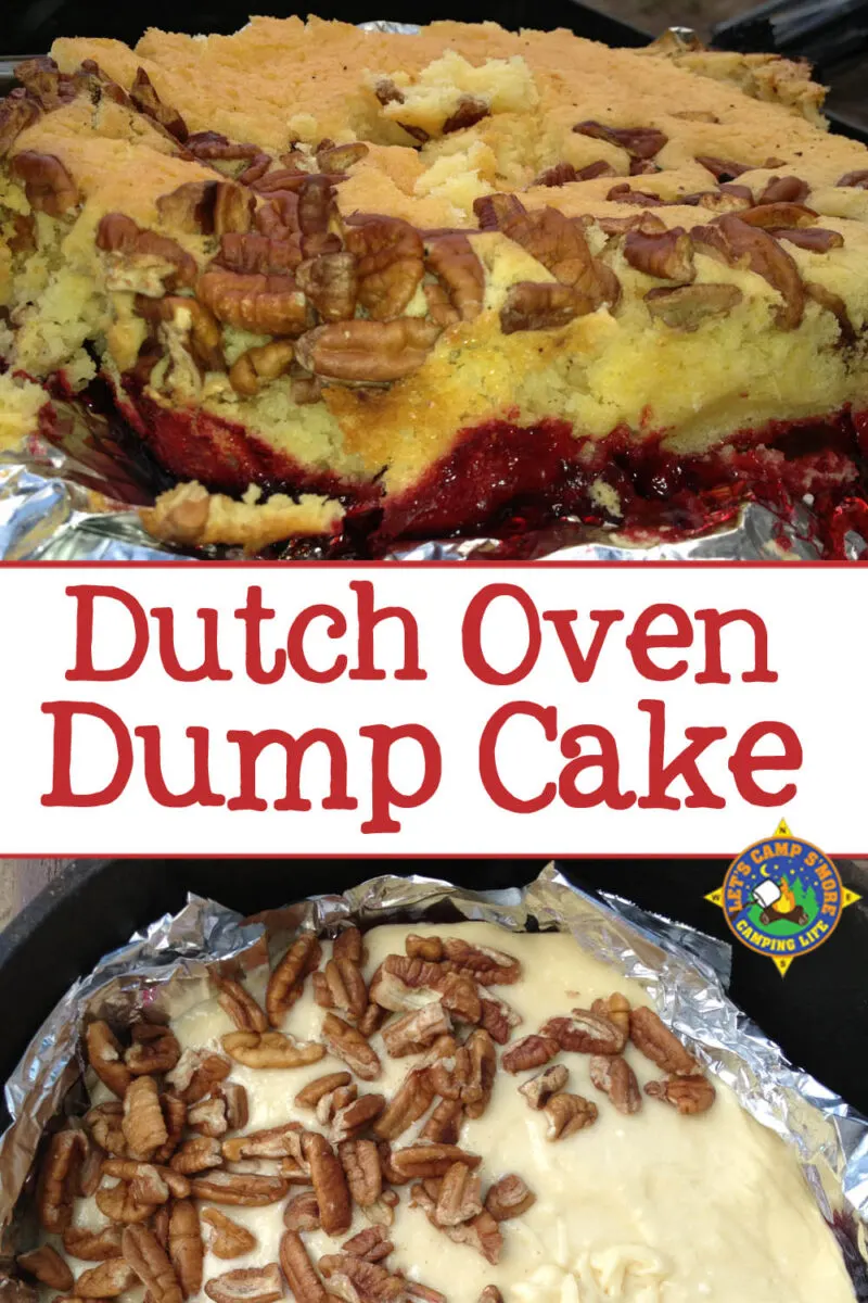images of a dump cake made in a dutch oven lined with foil with text