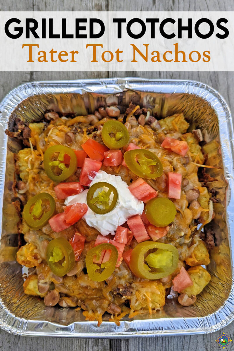 Camping Nachos made with Tater Tots