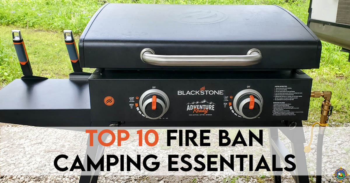 https://letscampsmore.com/wp-content/uploads/2023/08/Fire-Restrictions-Camping-Gear.jpg